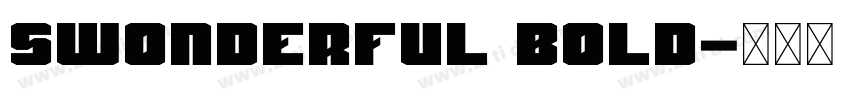 Swonderful Bold字体转换